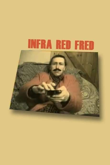 Infra Red Fred